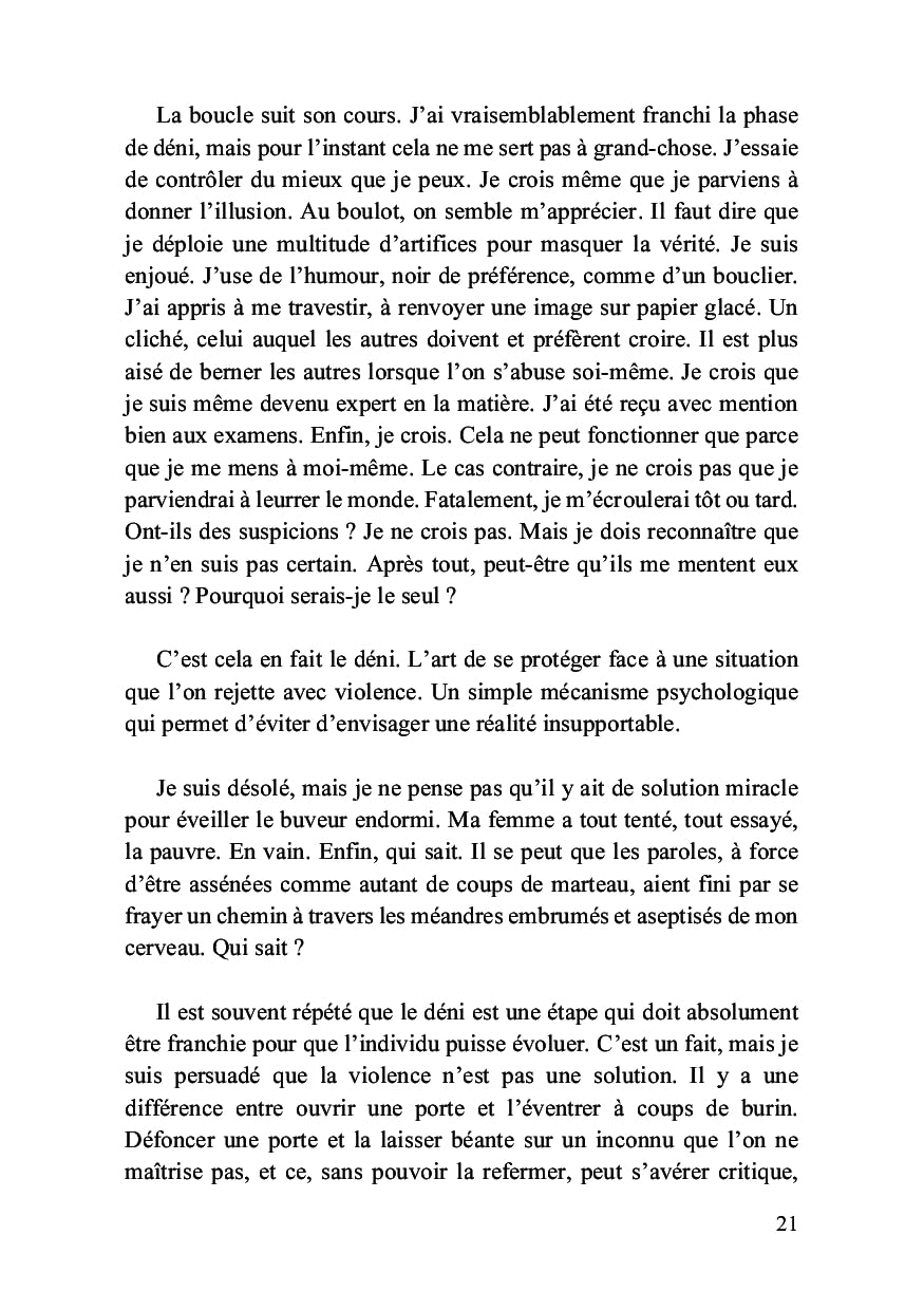 Je suis vicieux, je suis alcoolique