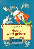  Heute wird gehext
