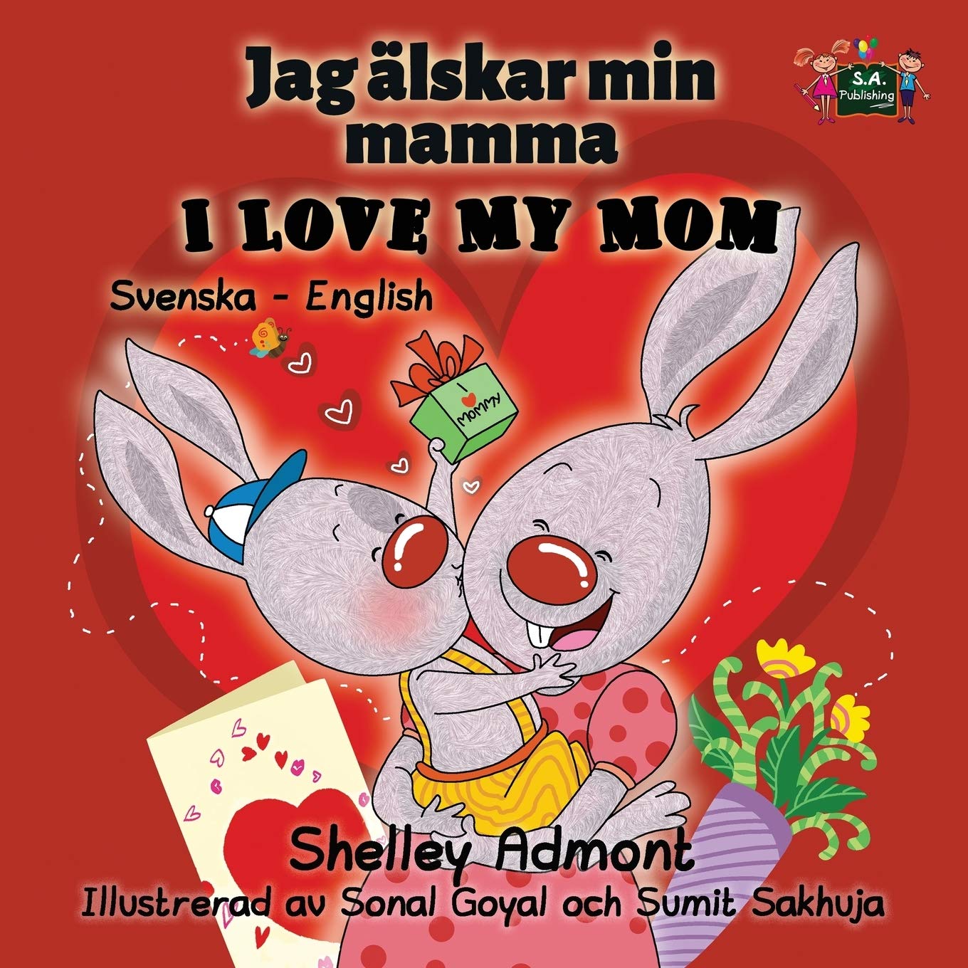 I Love My Mom (swedish baby books, swedish bilingual): swedish for beginners, swedish childrens book: Swedish English Bilingual Edition