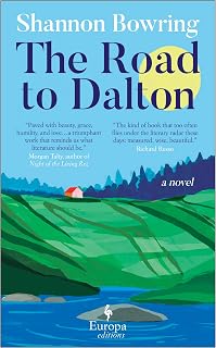 The Road to Dalton (The Dalton Novels)