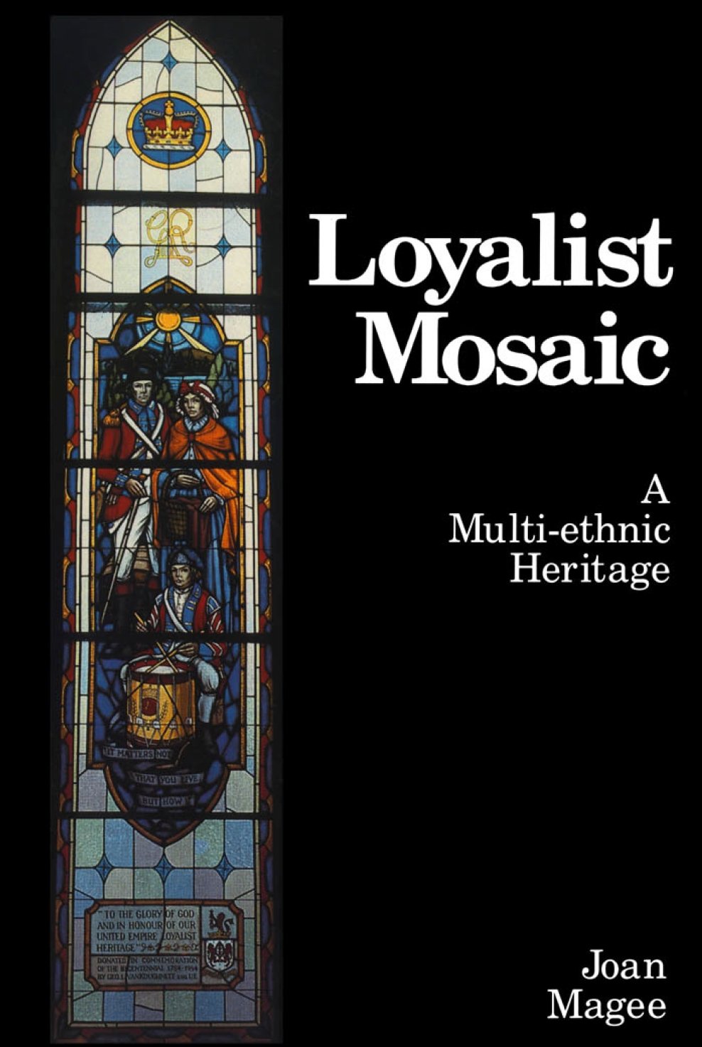 Buy Loyalist Mosaic: A Multi-Ethnic Heritage — BookShops.in
