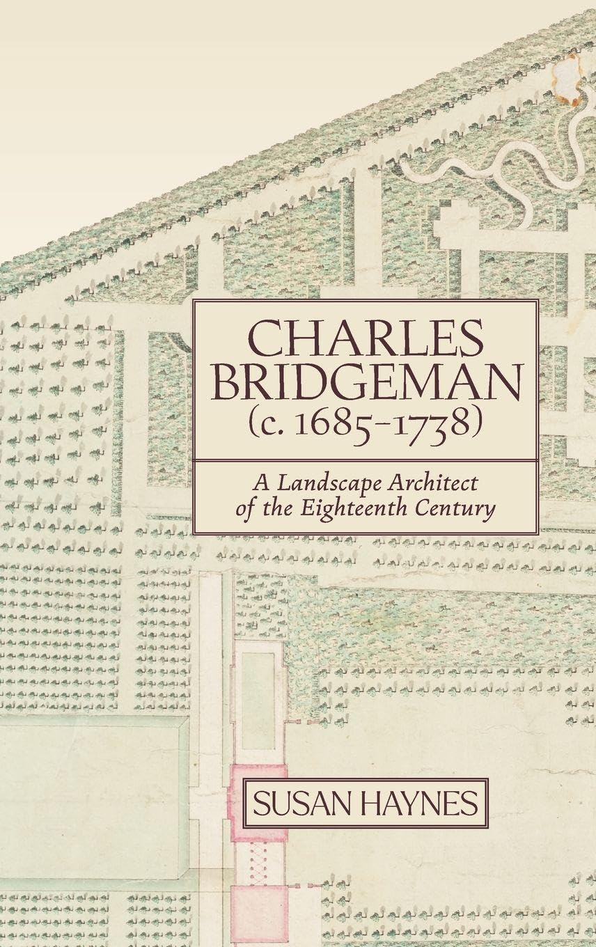 Charles Bridgeman paysagiste du 18ème siècle beau livre de collection
