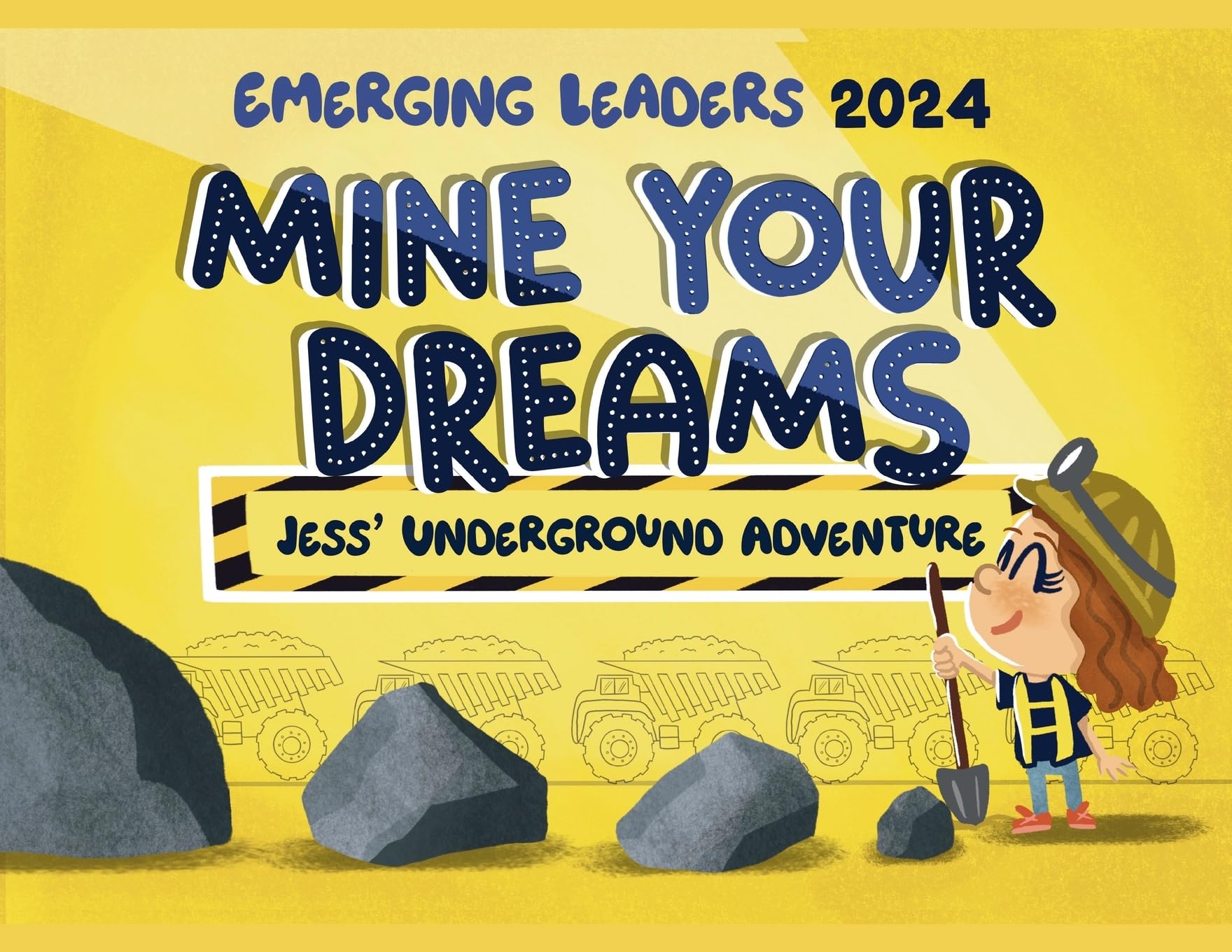 Mine Your Dreams: Jess' Underground Adventure