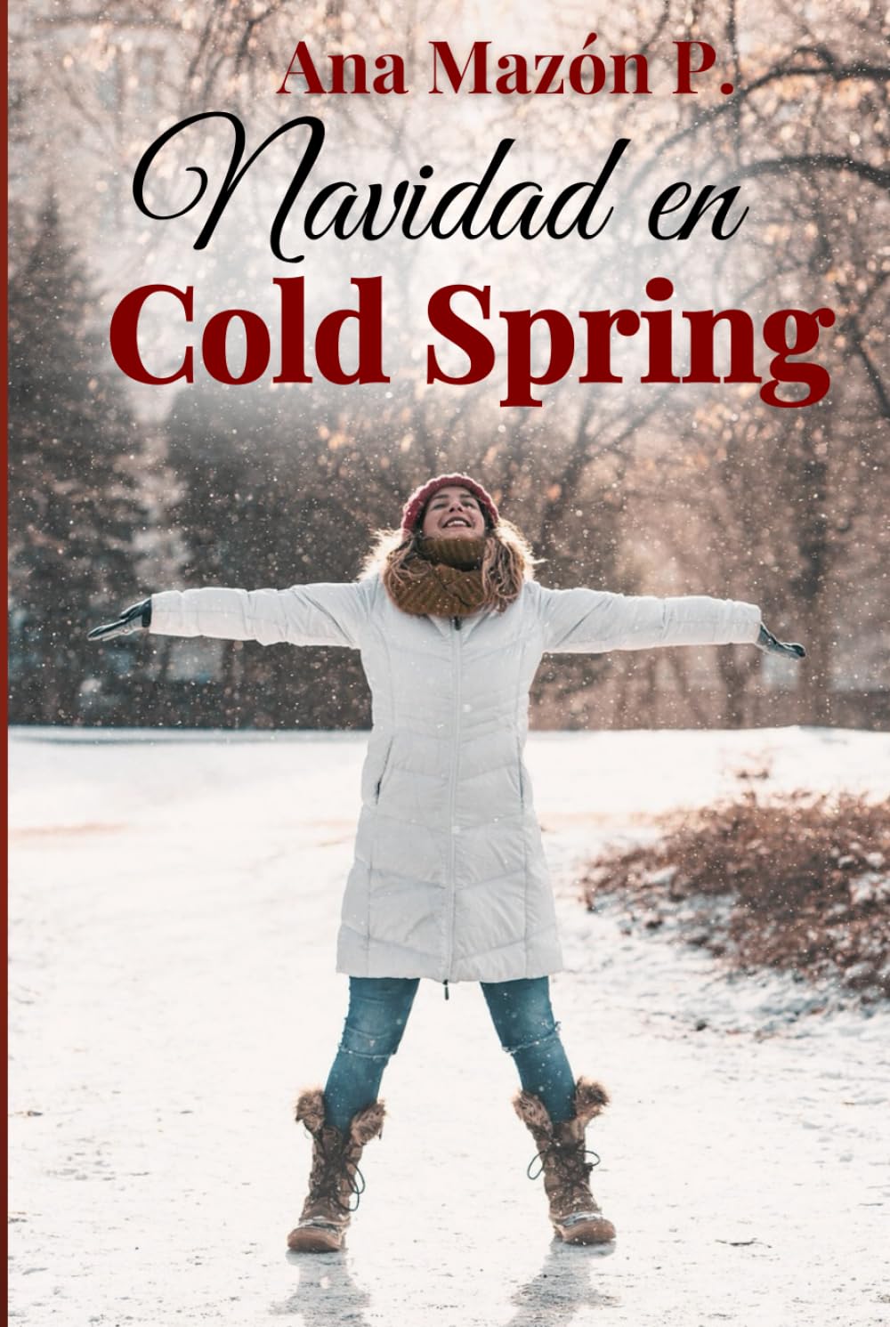 NAVIDAD EN COLD SPRING: Novela navideña en Nueva York con proximidad forzada y nuevas oportunidades