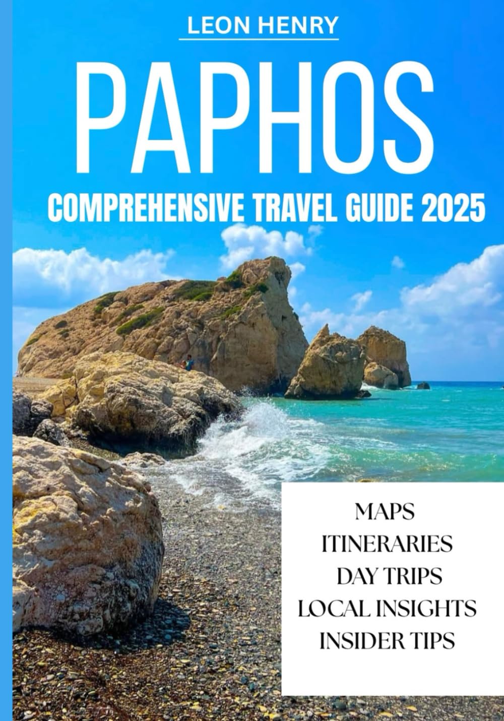 PAPHOS COMPREHENSIVE TRAVEL GUIDE 2025