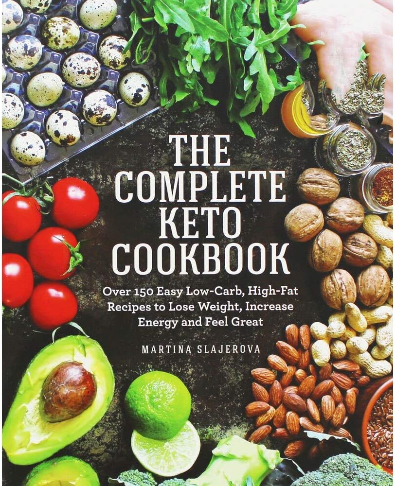 The Complete Keto Cookbook