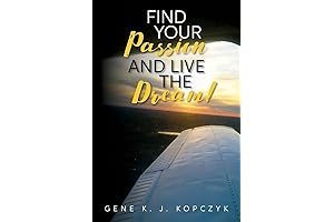 Find Passion, Seize the Dream!