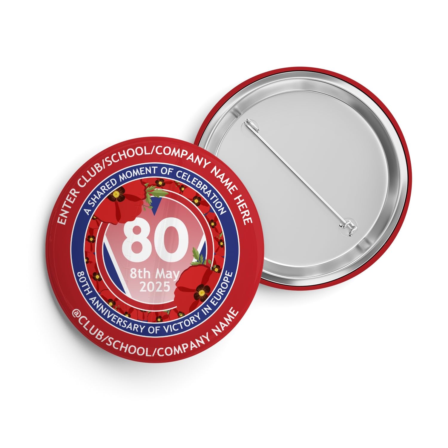 VE-Day 80th Anniversary CUSTOM NAME Standard Badge Design 7 - Special Edition, Size 250