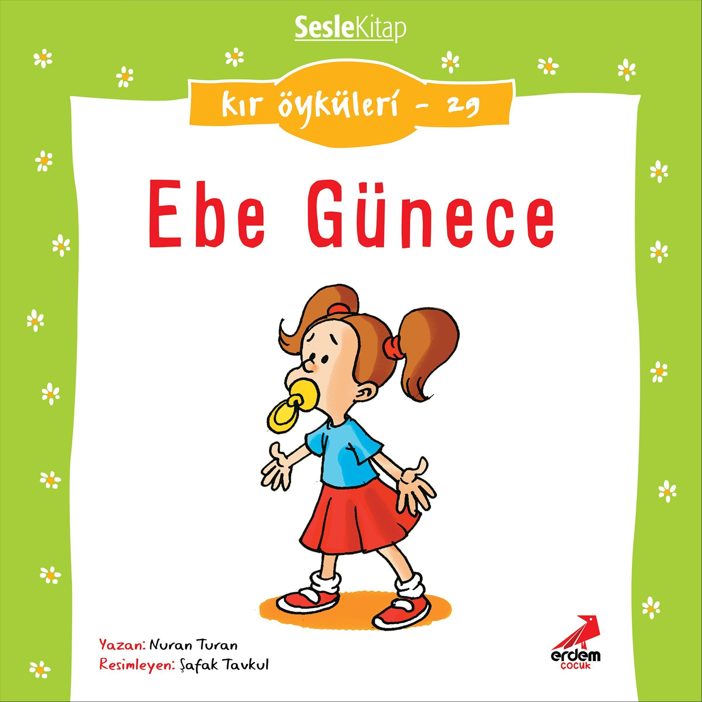 Kır Öyküleri - Ebe günece