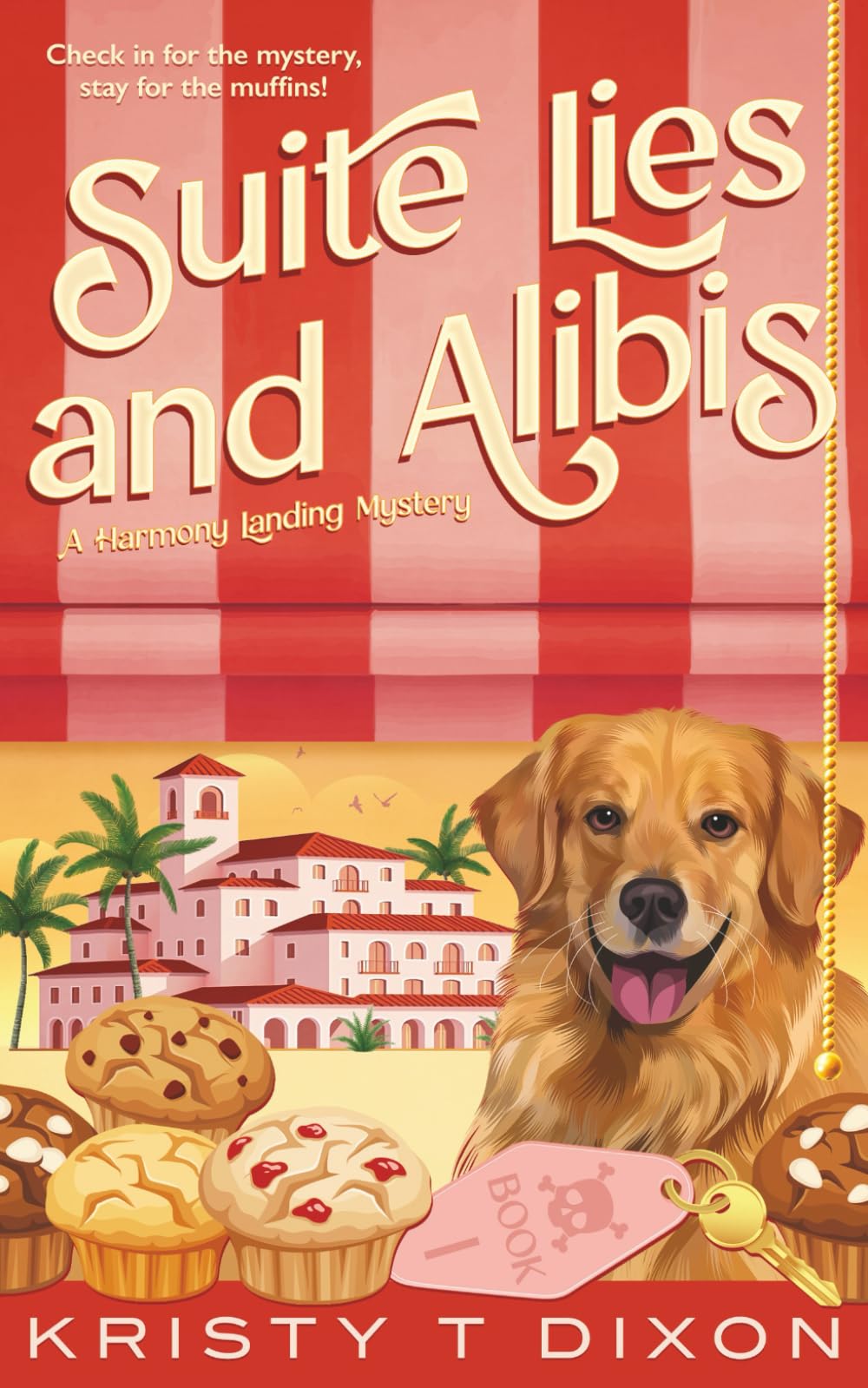 Suite Lies and Alibis (Harmony Landing Mysteries)
