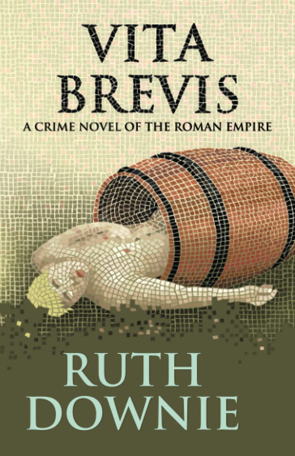 Vita Brevis: A Crime Novel of the Roman Empire: 7 (Gaius Petreius Ruso)