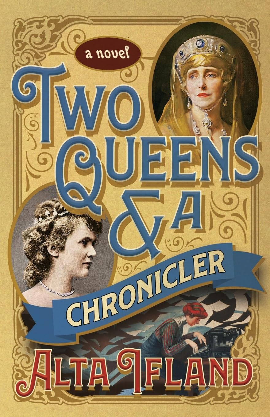 Two Queens and a Chronicler (Contemporary Literature & Fiction)