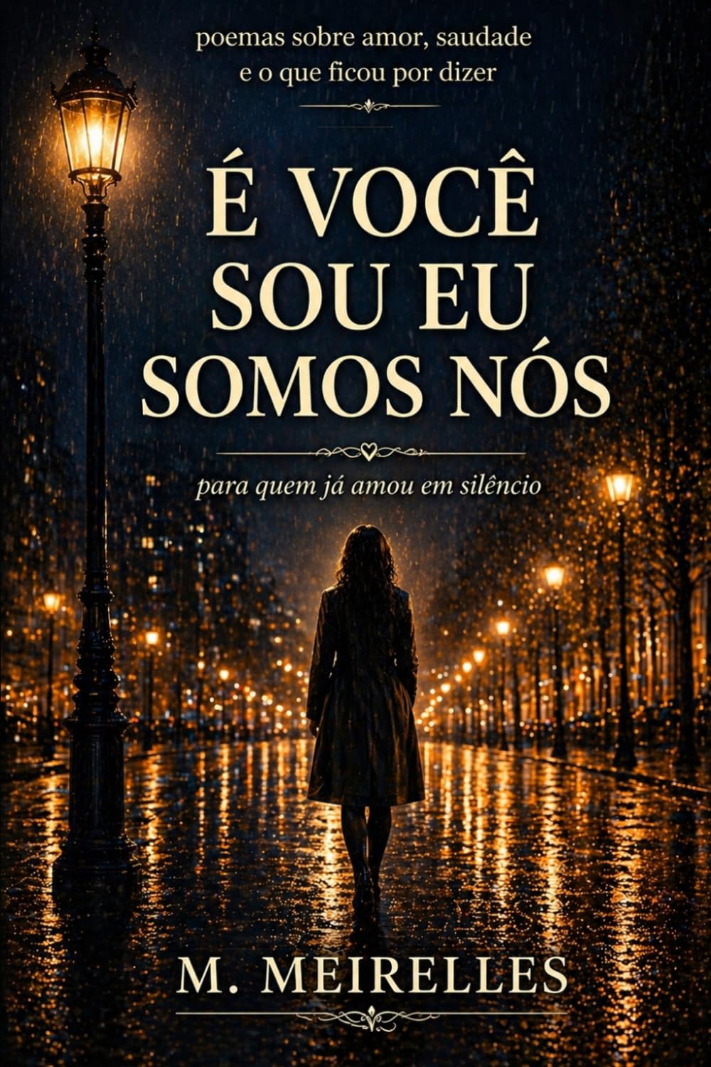 É VOCÊ, SOU EU, SOMOS NÓS