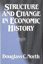 Structure and Change in Economic History