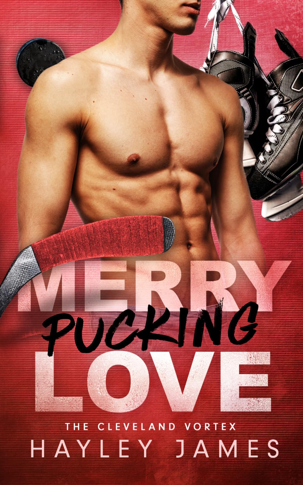Merry Pucking Love: A Brother's Best Friend Hockey Romance (The Cleveland Vortex)