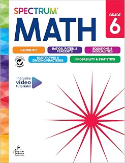 Spectrum 6th Grade Math Workbook: Geometry, Fractions, Ratios, Equations for Ages 11-12 | Homeschool & Classroom Essential
