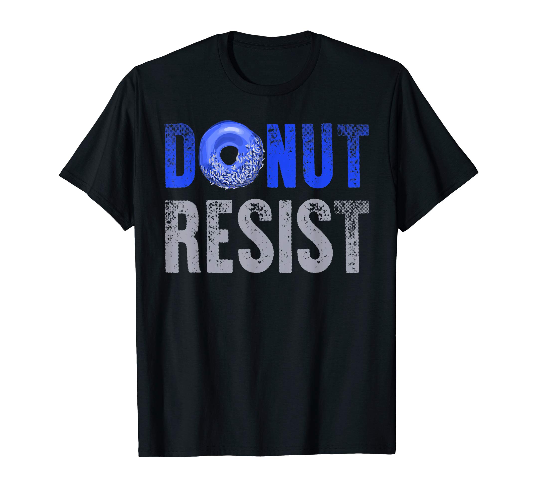 Donut Resist Police ApparelPolice Officer Thin Blue Line Donut Resist Joke Gift T-ShirtOEKO-TEX STANDARD 100