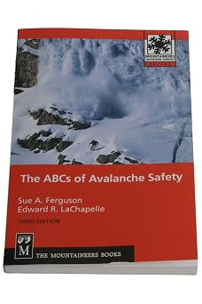 The ABCs of Avalanche Safety