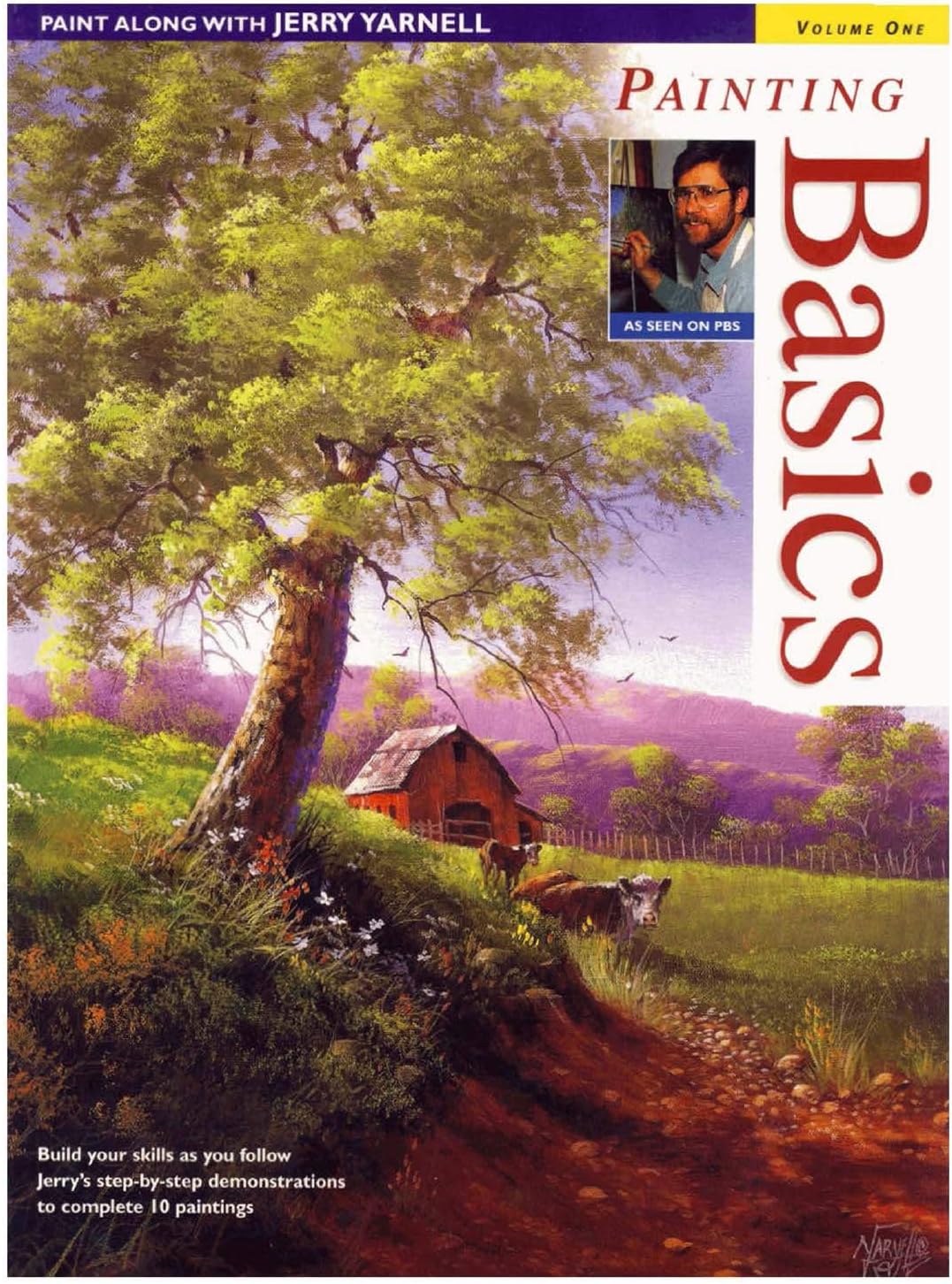 Paint Along with Jerry Yarnell Volume One - Painting Basics