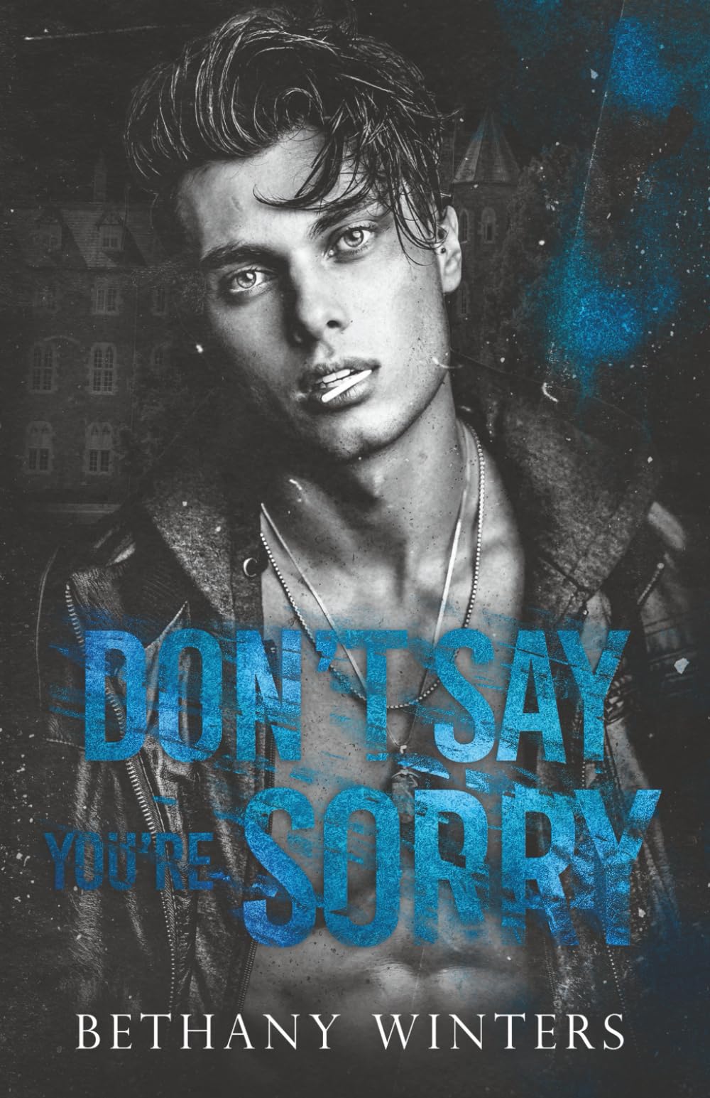 Don't Say You're Sorry: 2 (Hawthorne University)