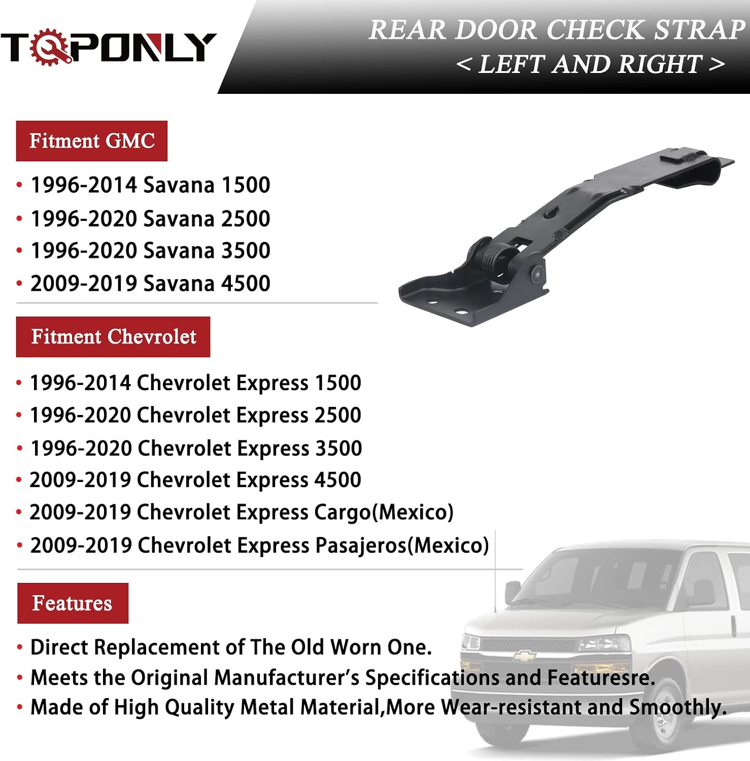 TQPONLY Door Check Strap,Compatible with 1996-2020 Chevy Express 1500 2500 3500 Cargo Pasajeros/1996-2020 GMC Savana 1500 2500 3500 4500 Van Passenger Side Replaces 924-156 15750877