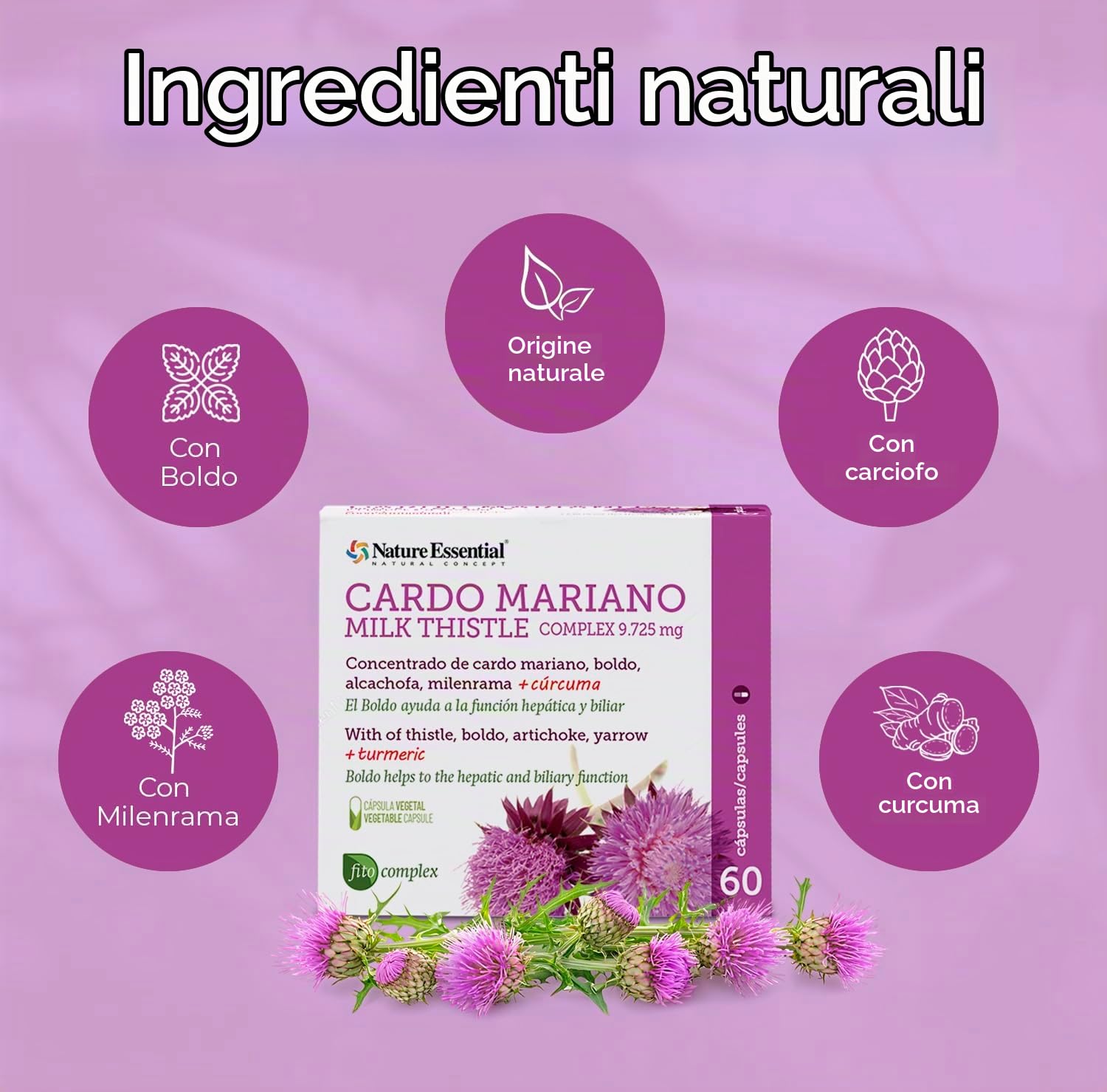 Cardo Mariano, 60 Capsule - Concentrato di Cardo Mariano, Boldo, Carciofo, Achillea, Curcuma - Integratore Naturale - Nature Essential