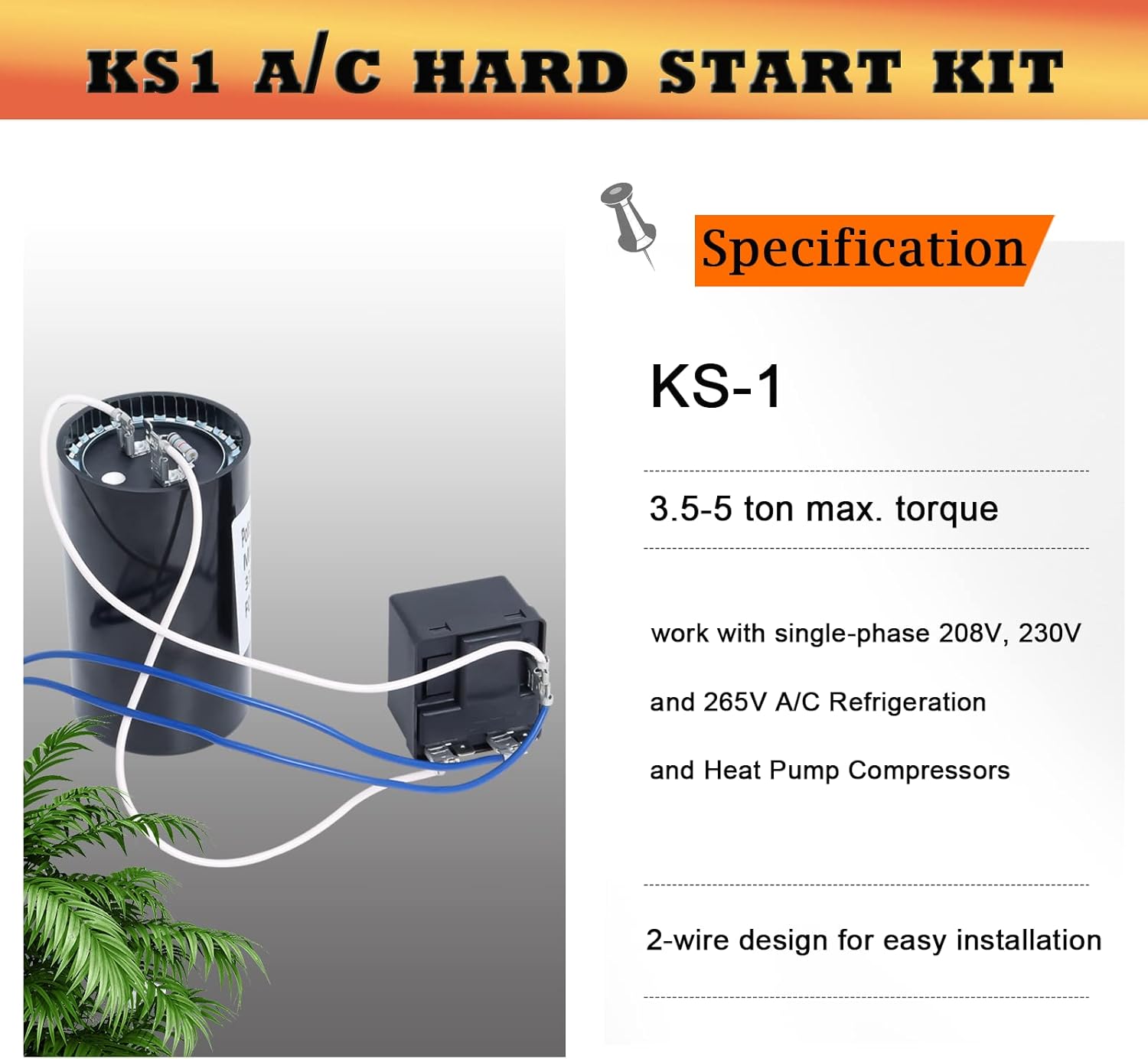 Replacement 96506 Ks1 Hard Start Kit Compatible with Kick-Start, 3.5 to 5 ton Max Torque Hard Start Device Works with Single-phase 208V, 230V and 265V A/C Refrigeration and Heat Pump Compressors