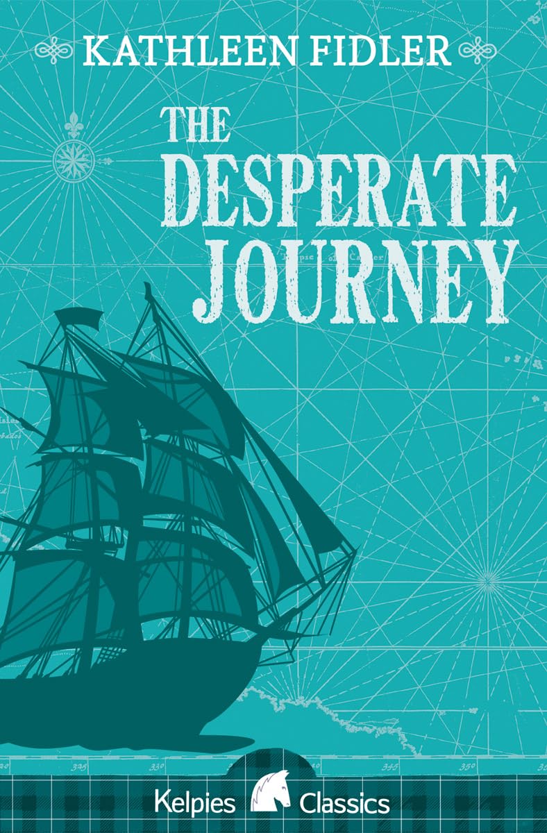 The Desperate Journey by Kathleen Fidler (Paperback Book)