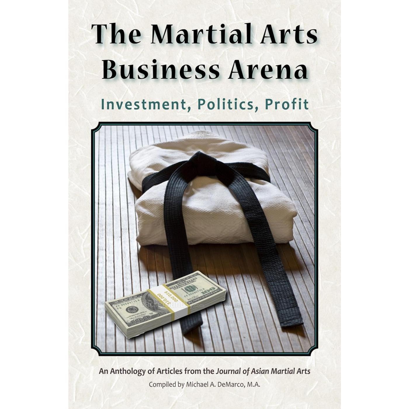 The Martial Arts Business Arena