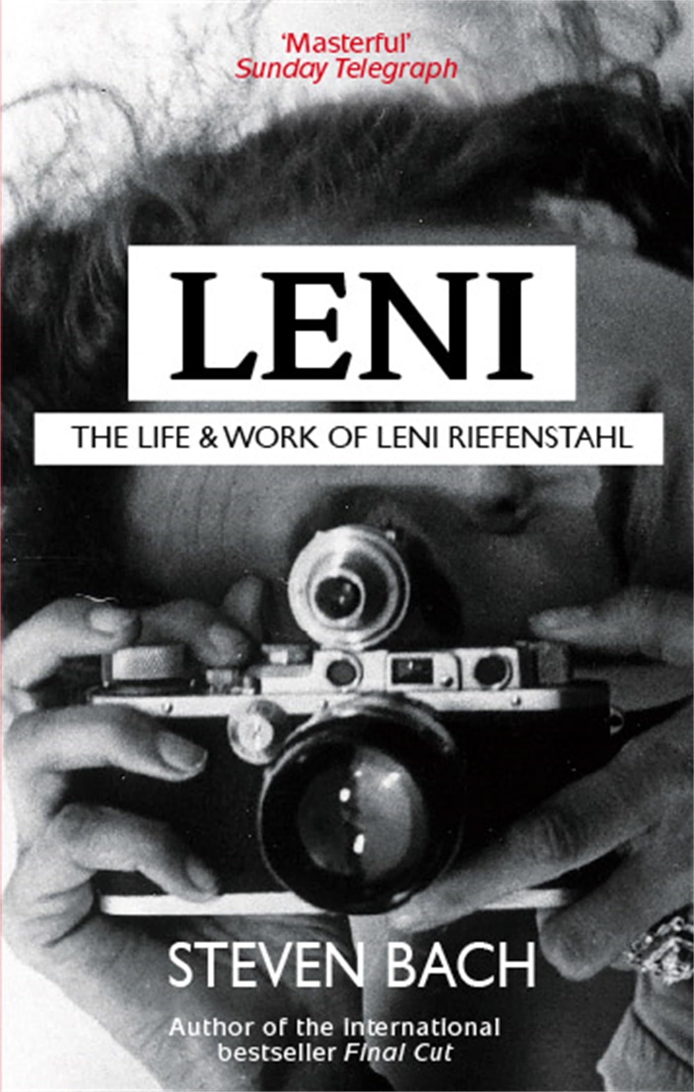 Leni: The Life And Work Of Leni Riefenstahl by Steven Bach - 9780349115535