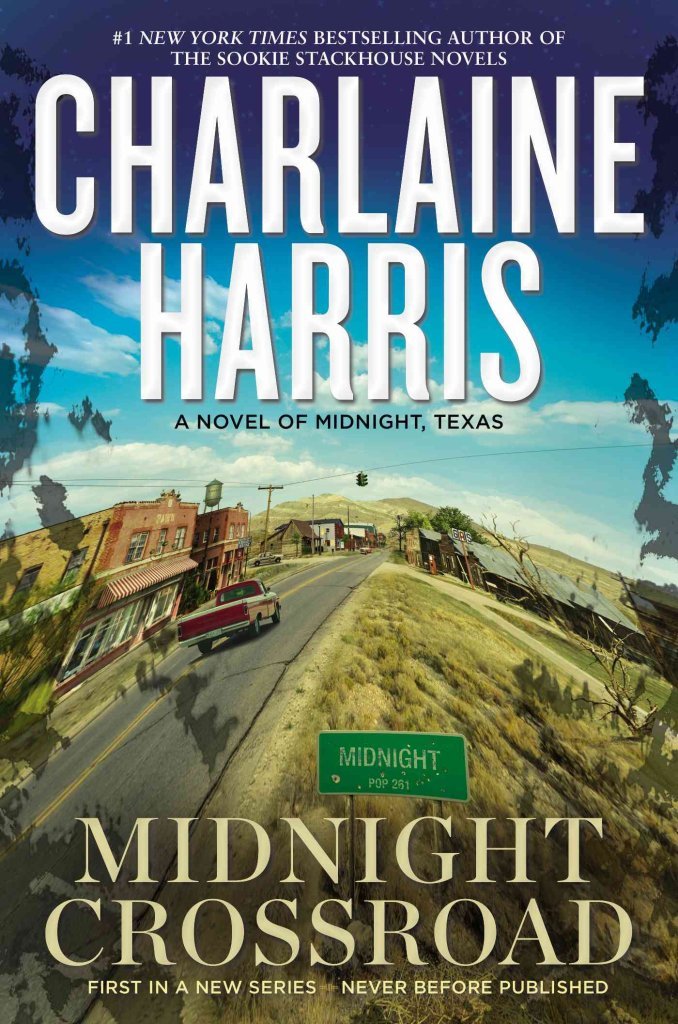 Midnight Crossroad: Now a major new TV series: MIDNIGHT, TEXAS