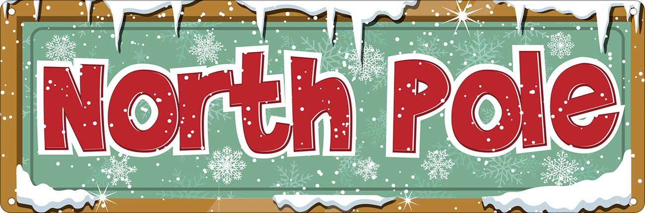 North Pole Slim Tin Sign