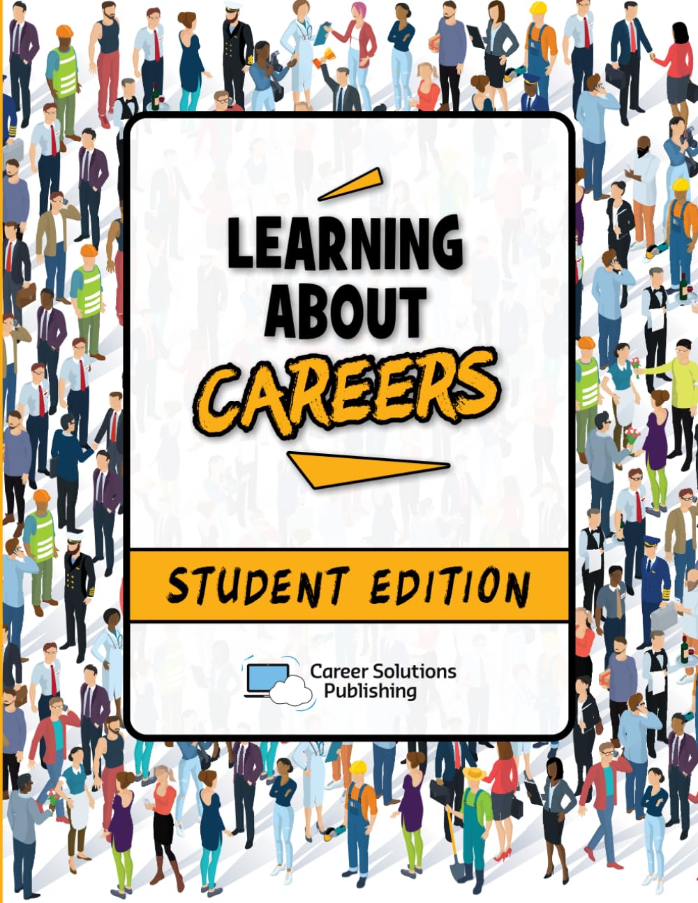 Learning About Careers: Student Edition