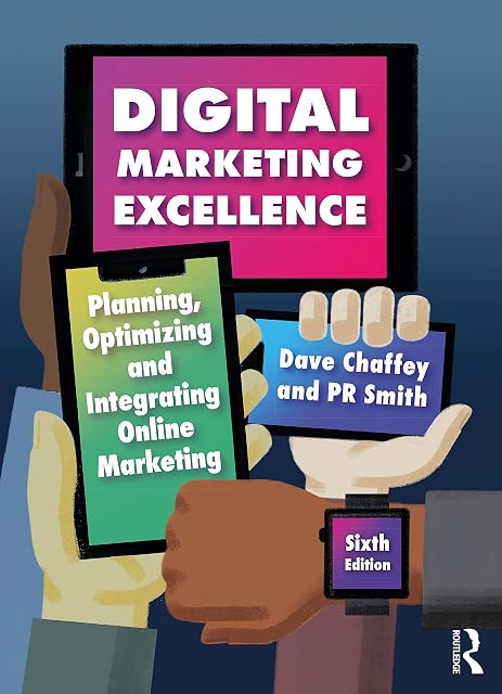 Portada de Digital Marketing Excellence: Planning, Optimizing and Integrating Online Marketing