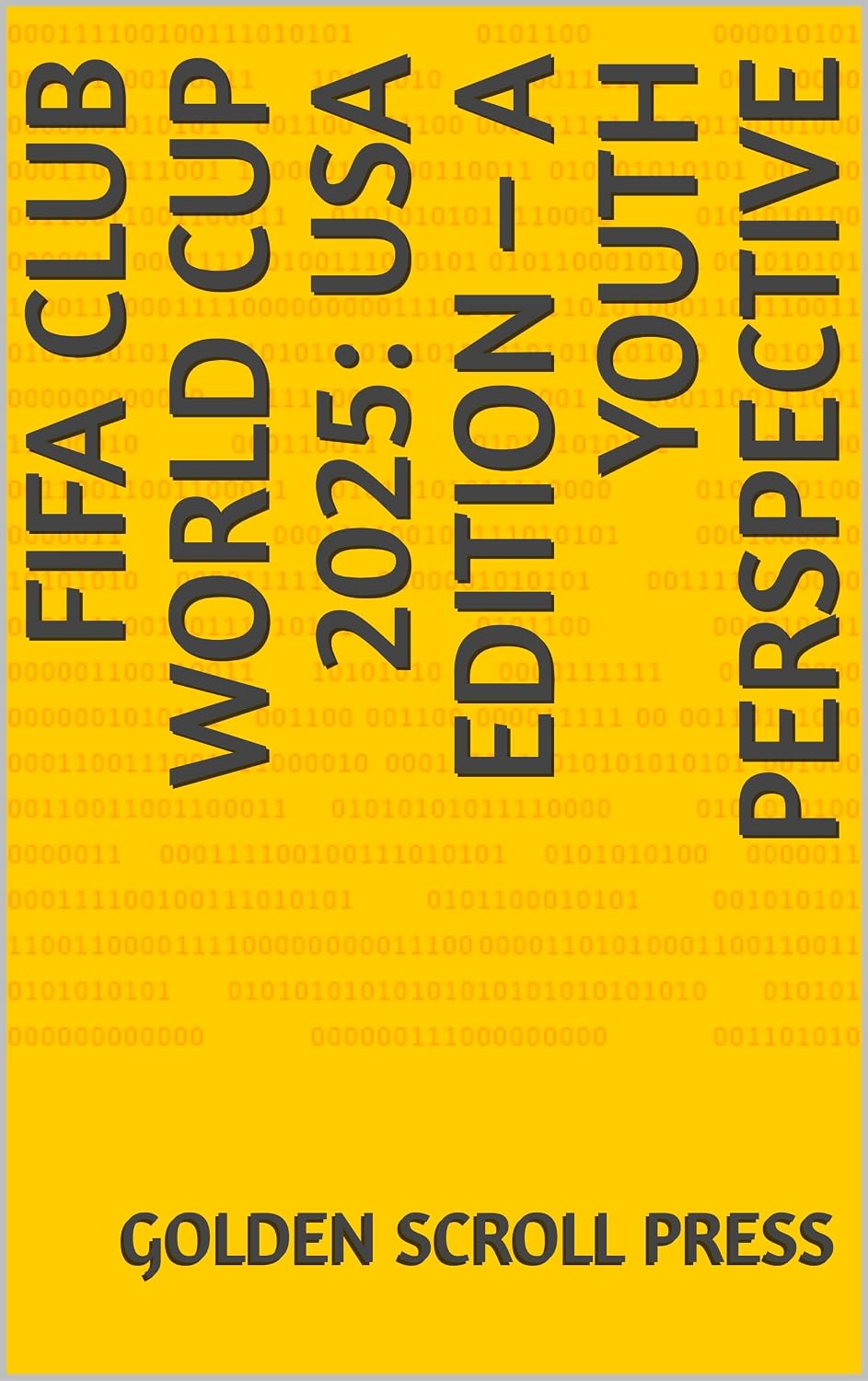 FIFA Club World Cup 2025: USA Edition – A Youth Perspective