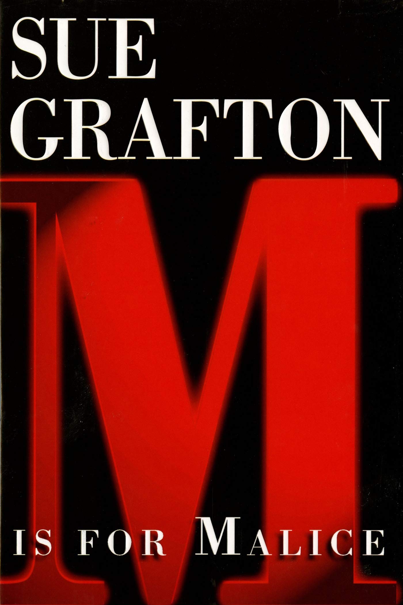 Cover of M is for Malice (The Kinsey Millhone Alphabet Mysteries)