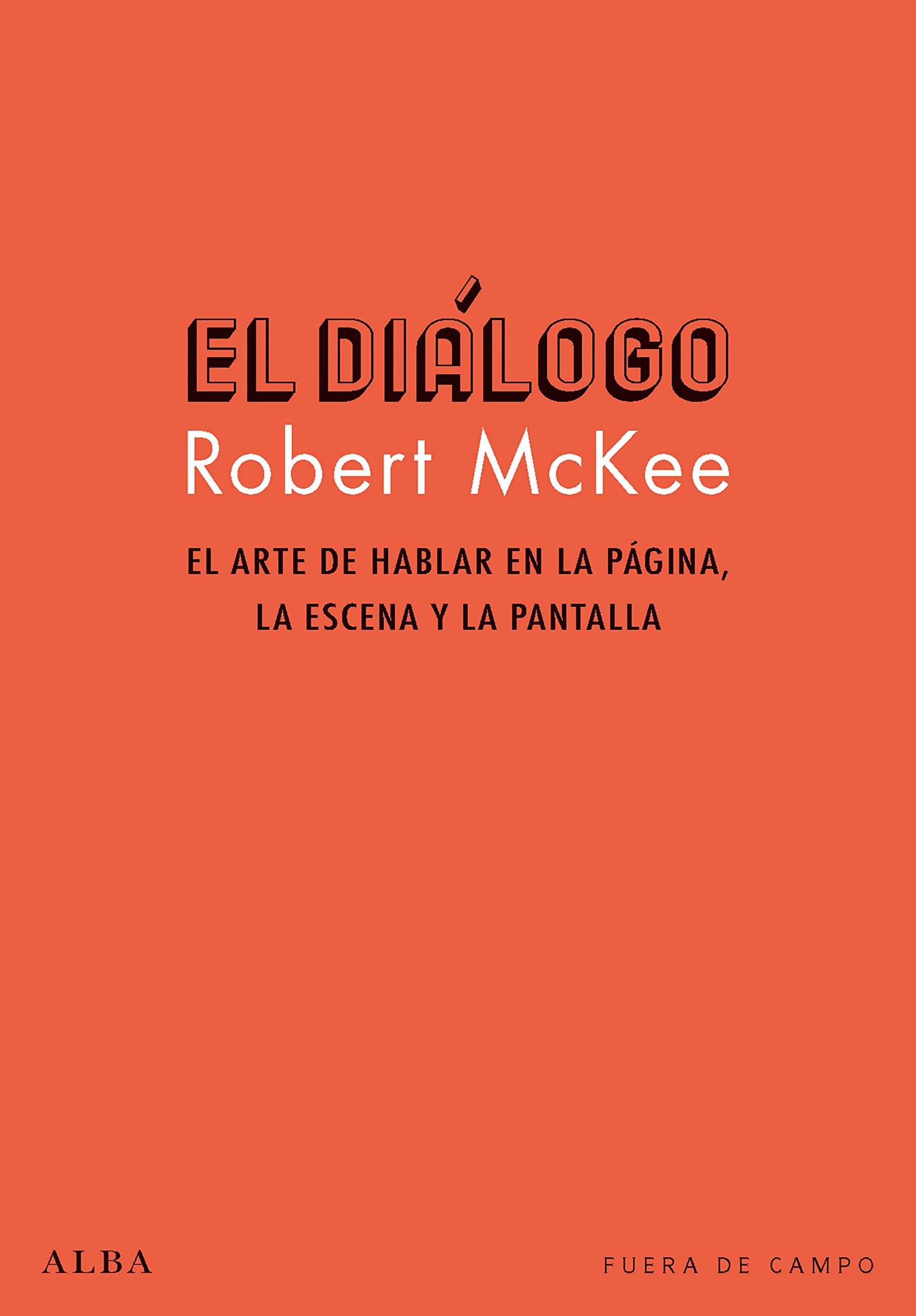 El diálogo (Fuera de campo) (Spanish Edition)