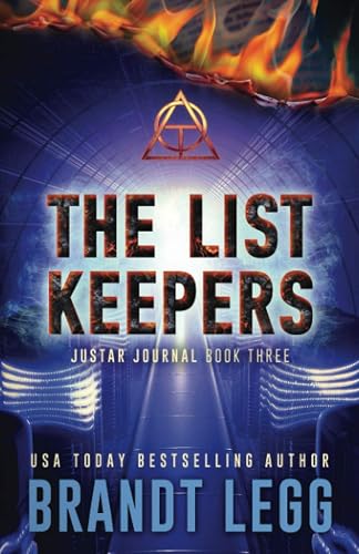 The List Keepers: An AOI Thriller: Volume 3 (The Justar Journal)