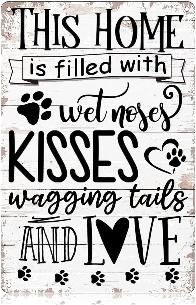 SMAZDFXX Aluminium Signs This Home is Filled with Wet Noses Kisses Wagging Tails and Love Dog Rules Funny Vintage Tin Sign Wall Art Decor Iron Poster for Rustic Home Farmhouse 12"x16"