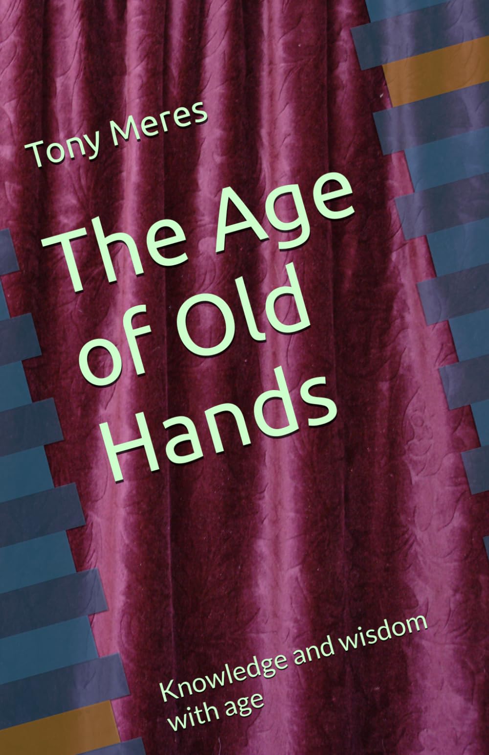 The Age of Old Hands: Knowledge and wisdom with age