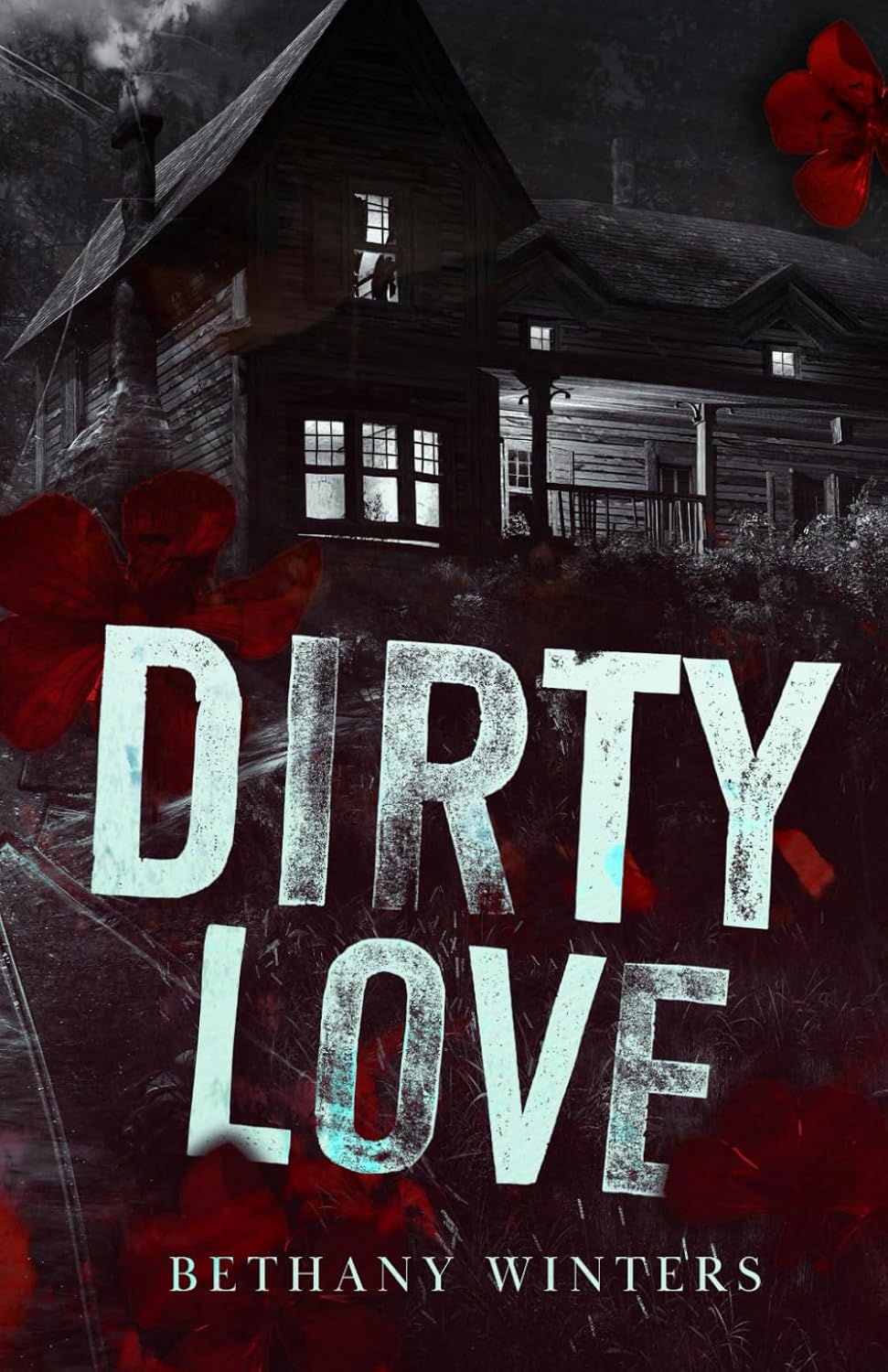 Dirty Love (Alternate Cover Edition) Winters, Bethany 9798878918930 Books
