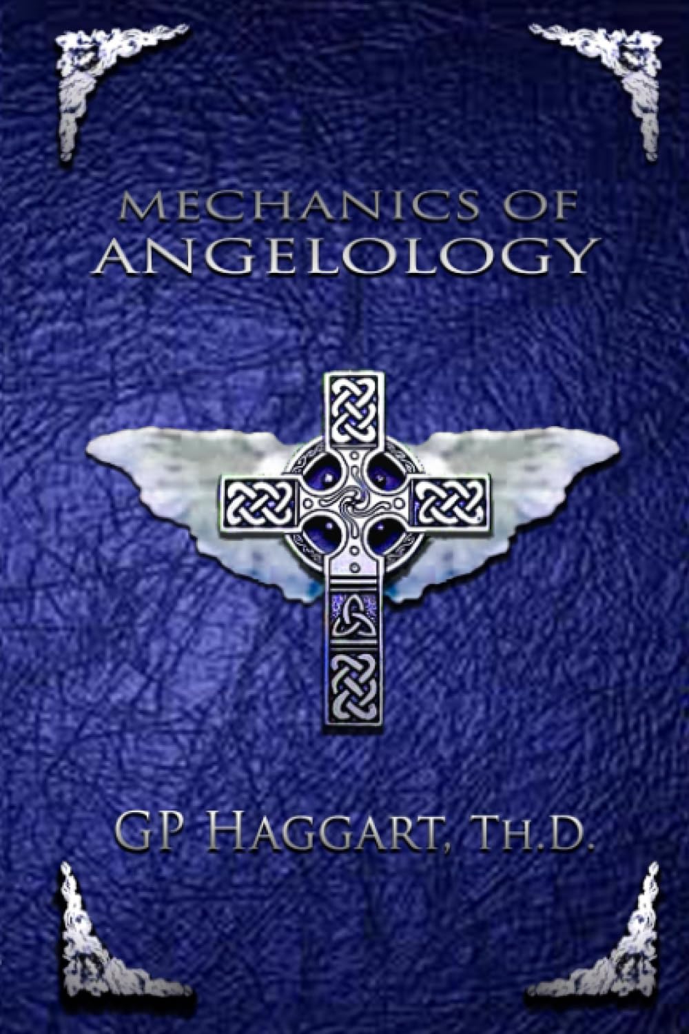 Mechanics of Angelology      Paperback – August 21, 2023