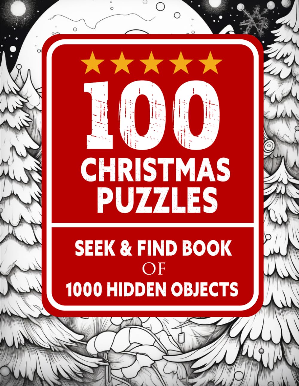 100 Christmas Puzzles Seek and Find Book: 1000 Hidden Objects