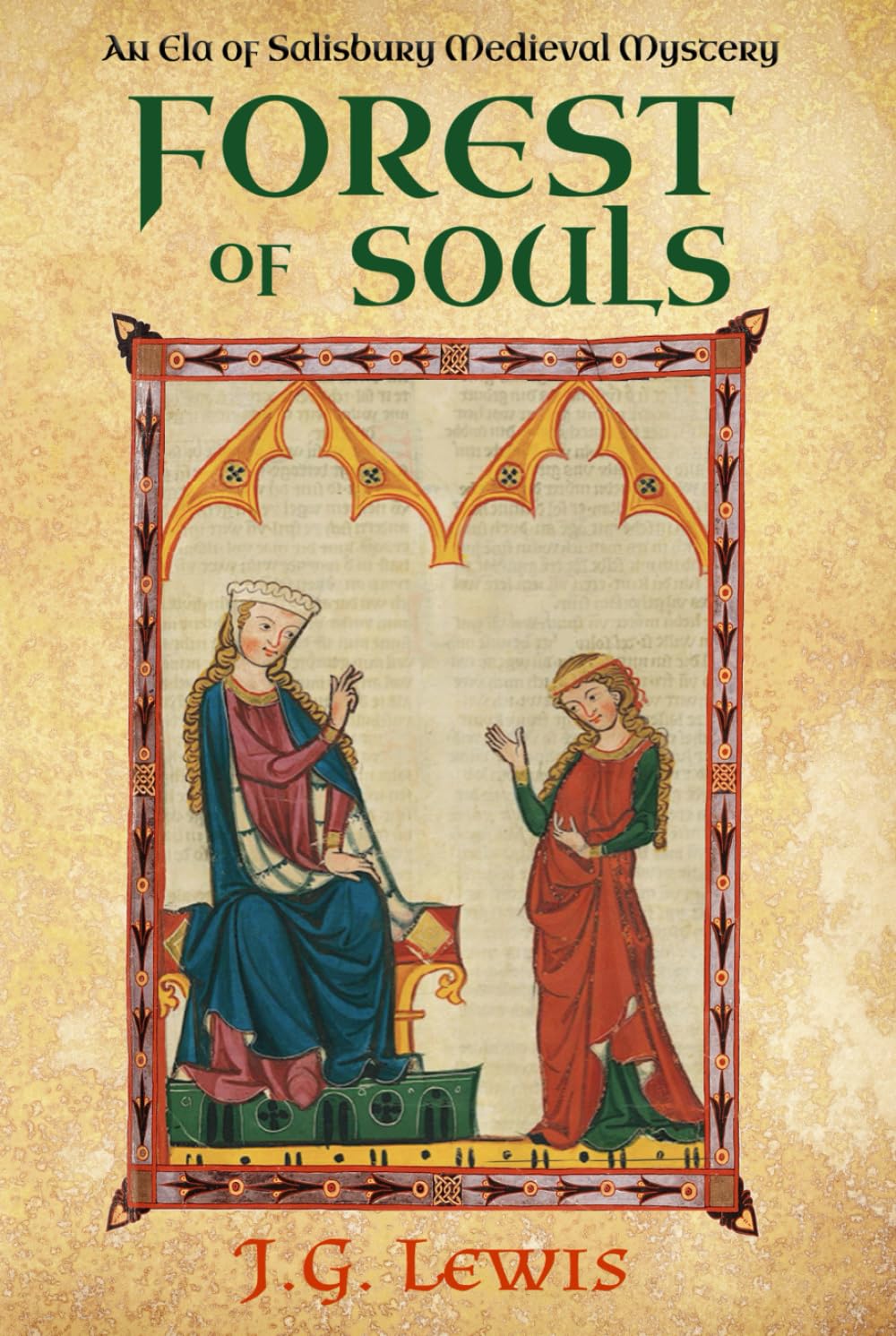 Forest of Souls: An Ela of Salisbury Medieval Mystery (Ela of Salisbury Medieval Mysteries)