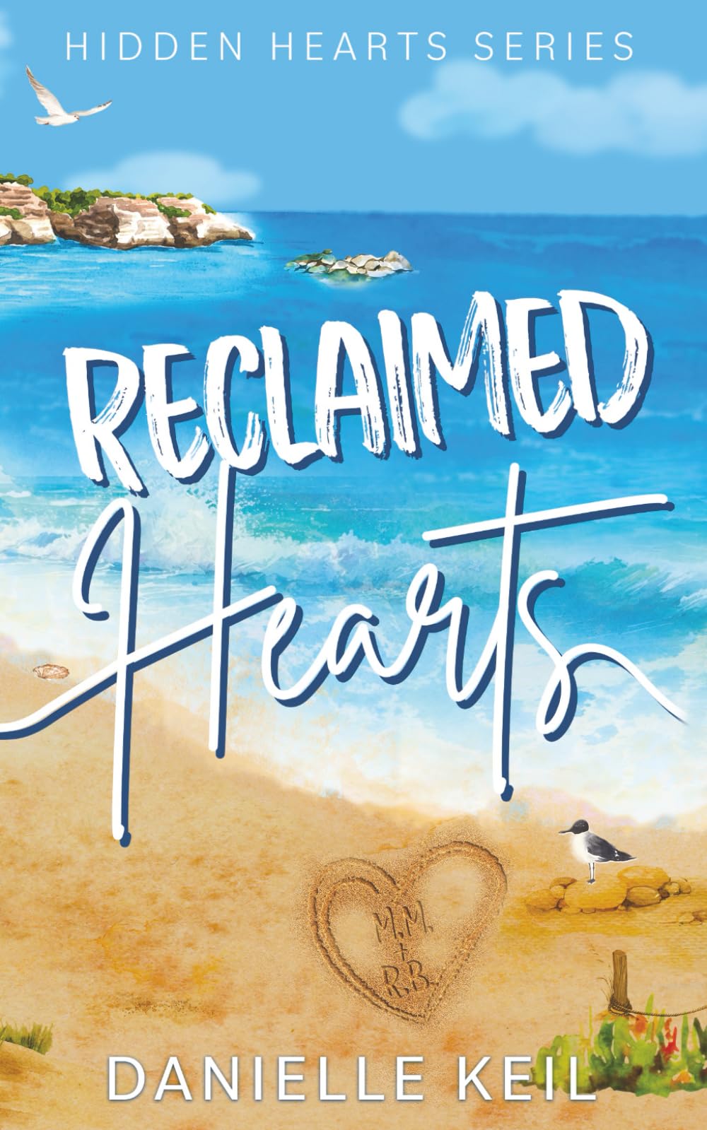 Reclaimed Hearts: A second chance, forced proximity romance (Hidden Hearts)