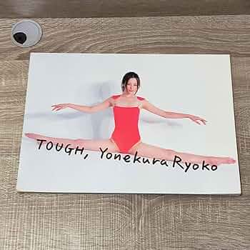 Tough : Yonekura Ryoko 米倉涼子　写真集 Amazon.co.jp: 米倉涼子 写真集 TOUGH, Yonekura Ryoko 朝日