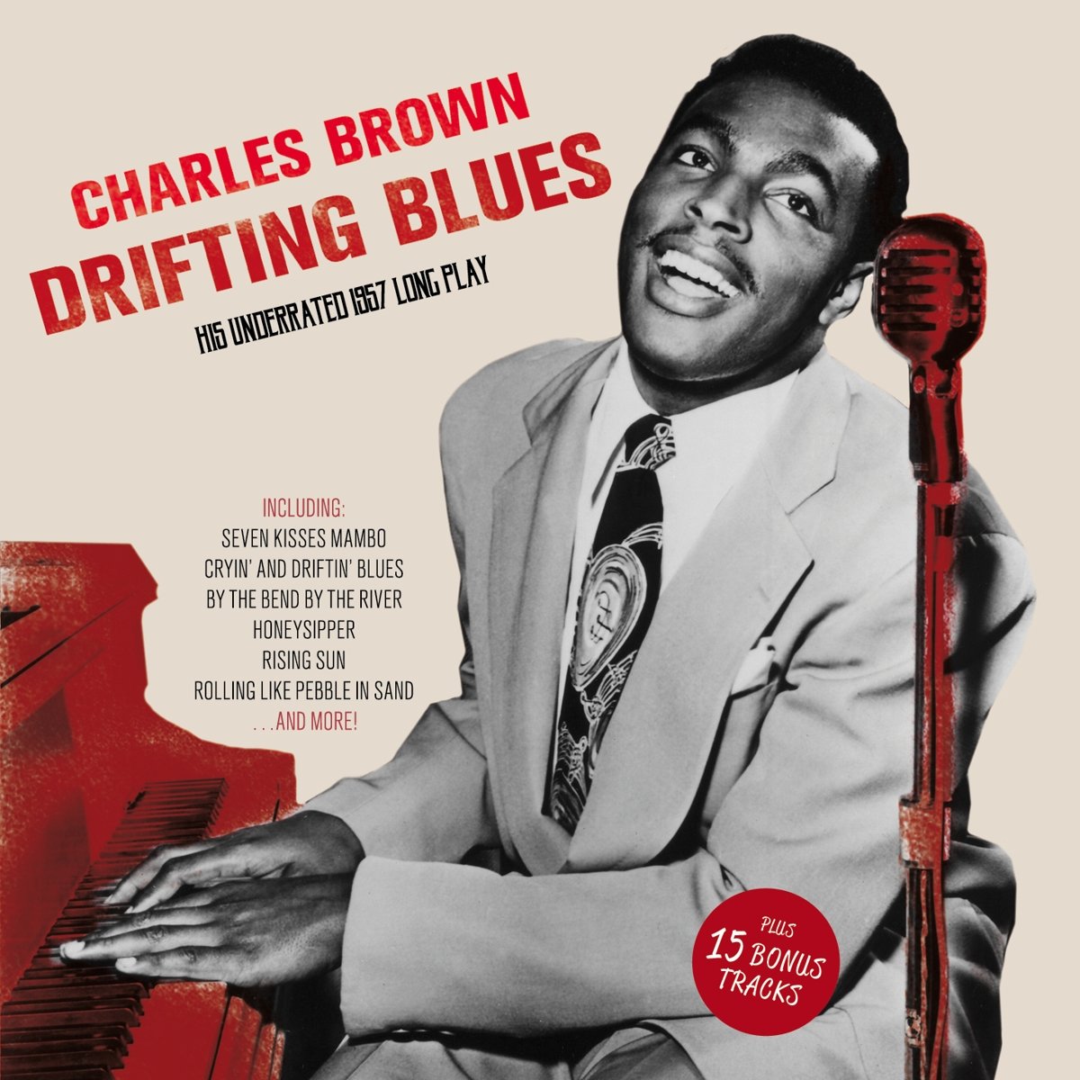 Drifting Blues: His Underrated 1957 Lp+ 15 Bonus T
