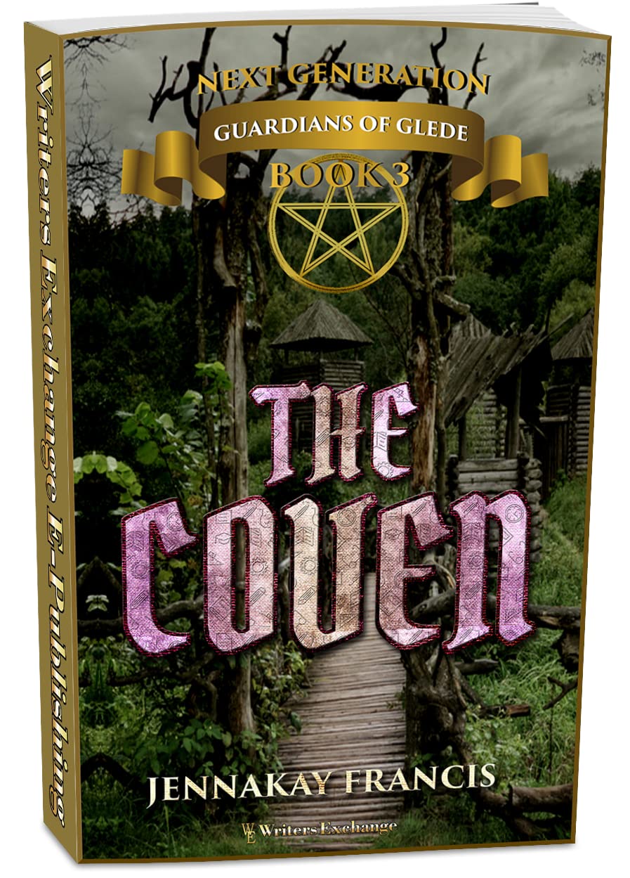 Guardians of Glede: Next Generation Book 3: The Coven (Guardians of Glede Young Adult Fantasy 9)