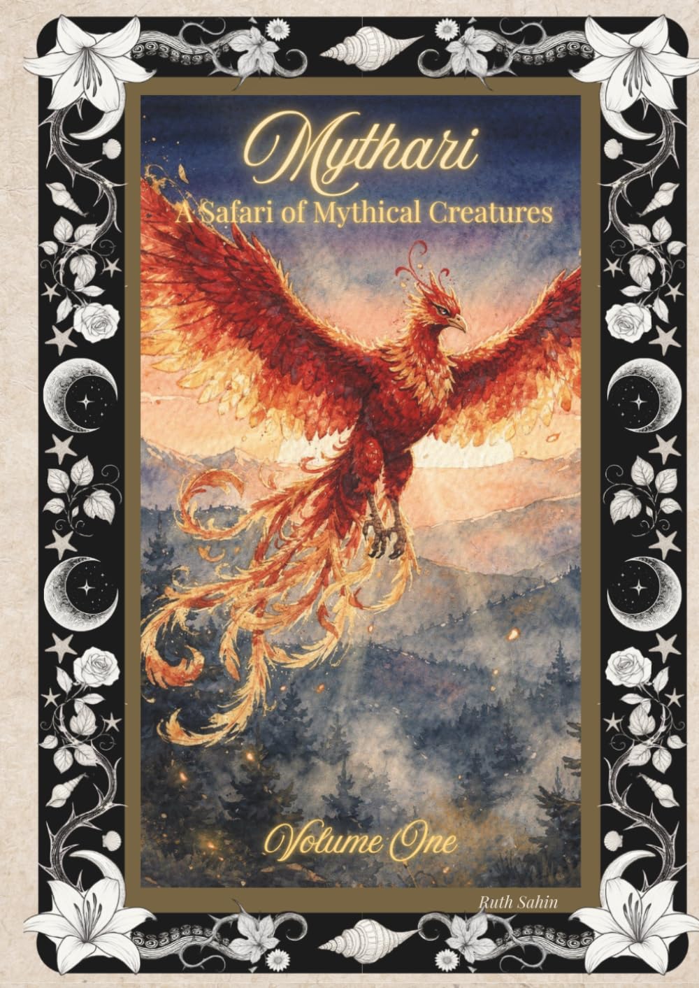 Mythari: A Safari of Mythical Creatures: Volume One