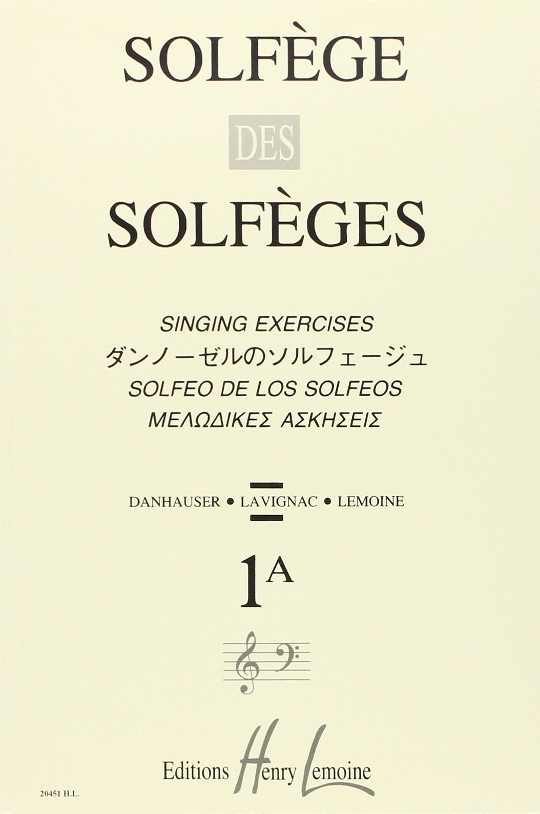 Solfège des Solfèges, Vol. 1A (French Edition)